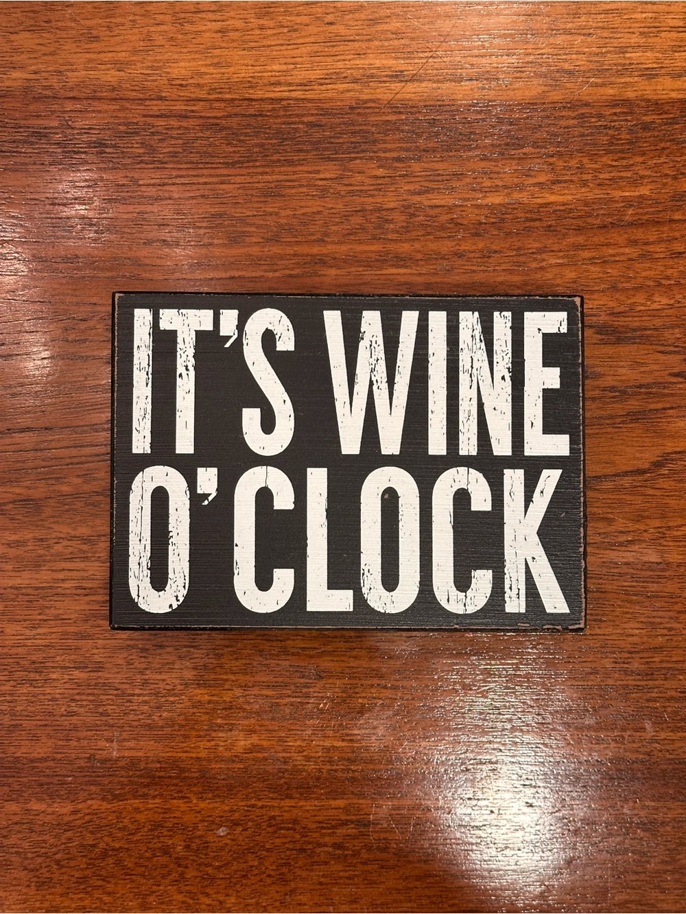 "It's Wine O'Clock" Black and White Wall Sign - Rustic Home Decor